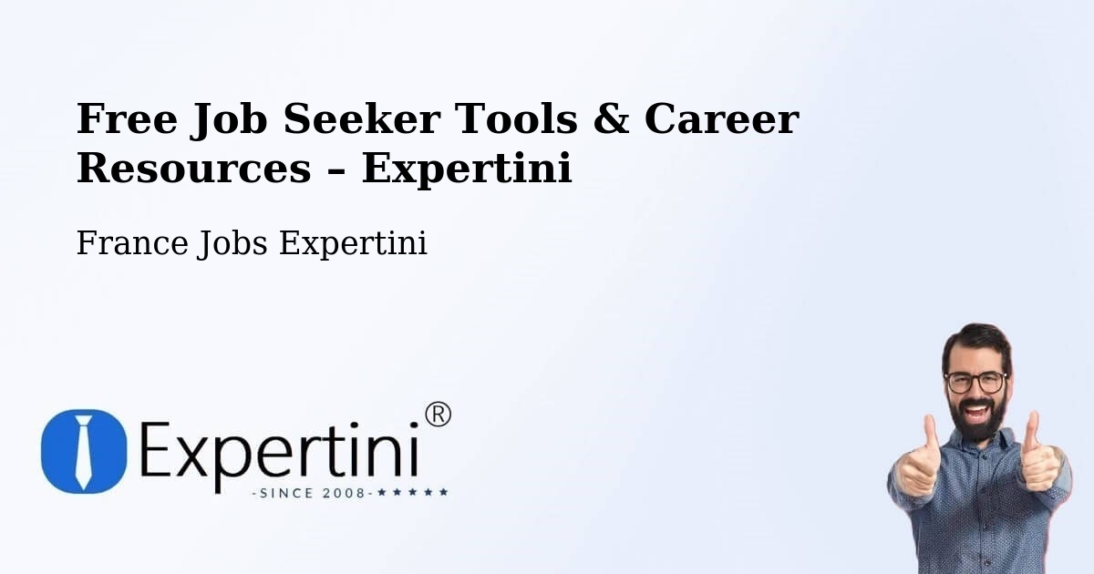 Free Job Seeker Tools & Career Resources – Biot - Biot, France Jobs Expertini