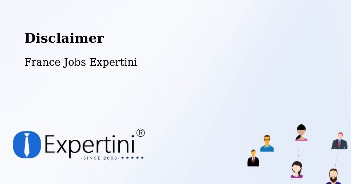 Disclaimer – Biot - France Jobs Expertini